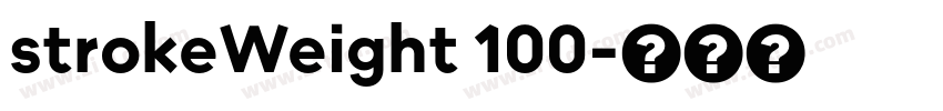 strokeWeight 100字体转换